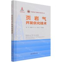 [N]页岩气开发优化技术(精)/中国页岩气勘探开发技术丛书-9787518344611