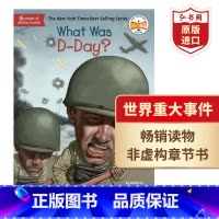 [正版]诺曼底登陆 英文原版 What Was D-Day 历史文化科普读物 二战转折点 非虚构章节书 课外阅读 搭W