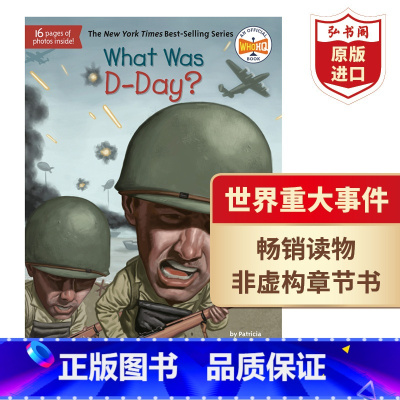 [正版]诺曼底登陆 英文原版 What Was D-Day 历史文化科普读物 二战转折点 非虚构章节书 课外阅读 搭W