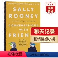 [正版]聊天记录 英文原版 Conversations with Friends 萨莉鲁尼处女作长篇小说 搭正常人No