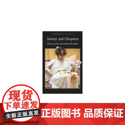 英文原版 Antony and Cleopatra (Wordsworth Classics)