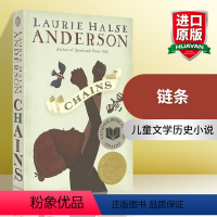 [正版]链条 英文原版 Chains 儿童文学 历史小说 The Seeds of America Trilogy 获