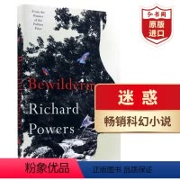 [正版]迷惑 英文原版 Bewilderment 困惑 迷惘 理查德鲍尔斯 科幻小说 入围2021布克奖 精装 搭银河