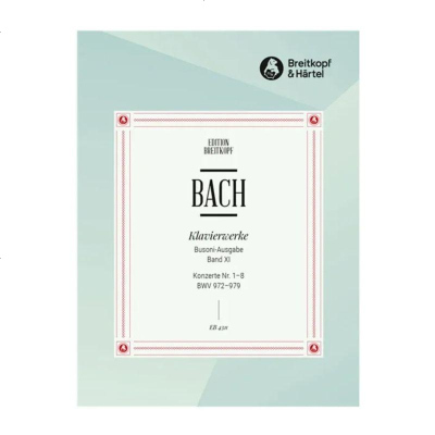 大熊原版乐谱书巴赫钢琴作品全集卷十一Nos1-8BWV972-979布索尼版钢琴独奏BachC