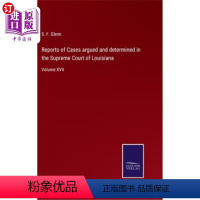 [正版]海外直订Reports of Cases argued and determined in the Supre