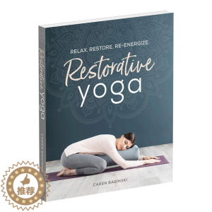 [醉染正版]恢复性瑜伽 放松,恢复,新活力 瑜伽练习指南 Restorative Yoga 英文原版 健康生活百科科普