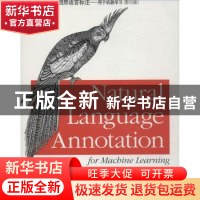 正版 自然语言标注:用于机器学习 James Pustejovsky,Amber Stub