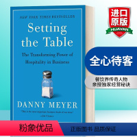 [正版]英文原版 Setting the Table 全心待客 创造直抵人心的非凡体验 丹尼 迈耶 餐饮界传奇人物亲授