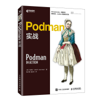 正版新书]Podman实战丹尼尔·沃尔什(Daniel Walsh)97871156380
