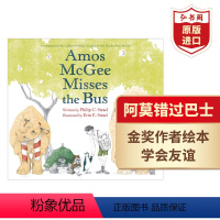 [正版]阿莫错过巴士 英文原版 Amos McGee Misses the Bus 绘本 阿莫生病了作者姊妹篇 搭亲爱