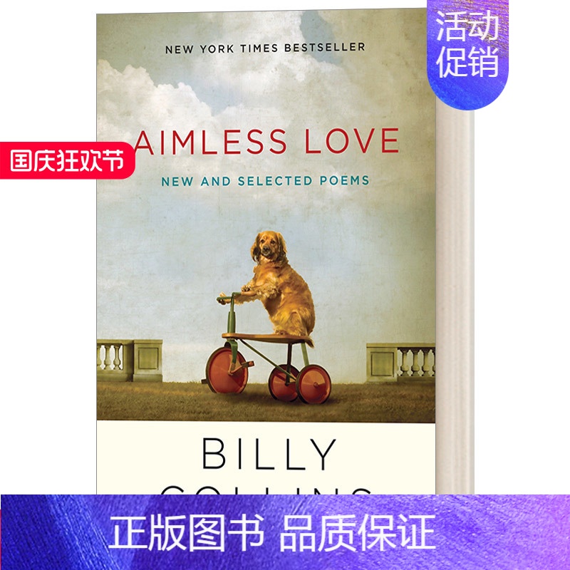 [正版]英文原版诗集 Aimless Love New and Selected Poems无目的的爱 新诗选 纽约时报