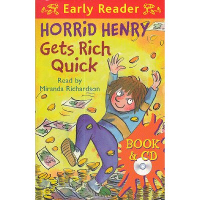 LHorridHenryGetsRichQuick(OrionEarlyReader,Book/CD)