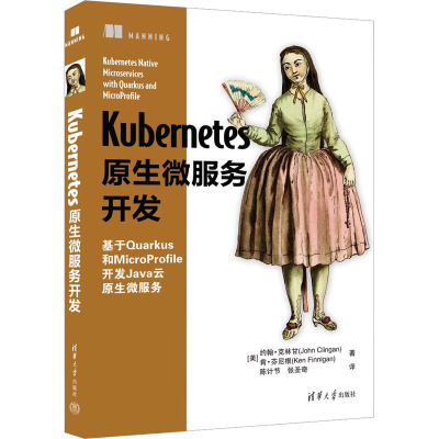 正版新书]Kubernetes原生微服务开发(美)约翰·克林甘,(美)肯·芬