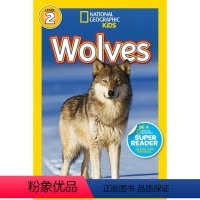Wolves [正版]100元10本 英文原版进口 国家地理分级阅读读物L2阶段 National Geographic