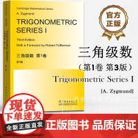 三角级数第1卷第3版英文版Trigonometric Series/A.吉格曼三角级数基本概念实际数据分析傅里叶级数纯数