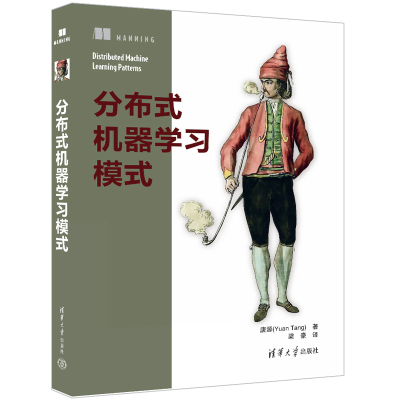 正版新书]分布式机器学习模式唐源(Yuan Tang)著 梁豪 译97873