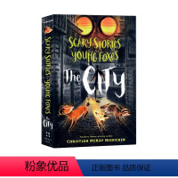 [正版]纽伯瑞奖小说 小狐狸不 不 不害怕 续集 城市  英文原版 Scary Stories for Young