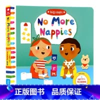 [正版]Big Steps系列再见尿不湿 英文原版绘本 No More Nappies 幼儿习惯养成翻翻书机关操作纸板